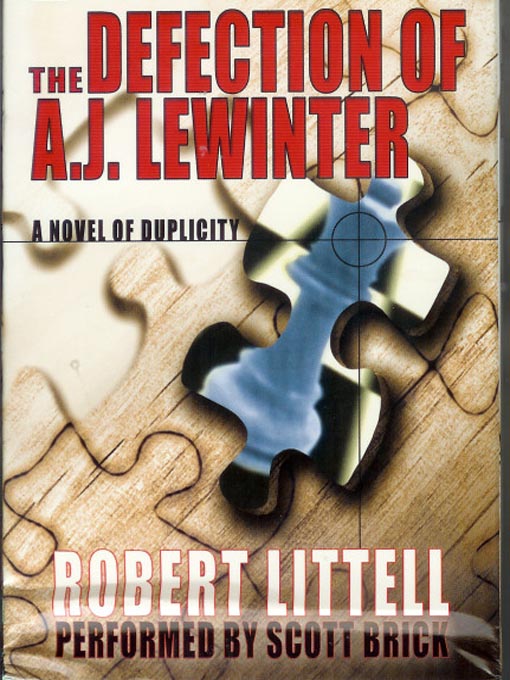Title details for The Defection of A. J. Lewinter by Robert Littell - Available